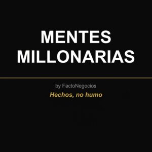 Mentes Millonarias
